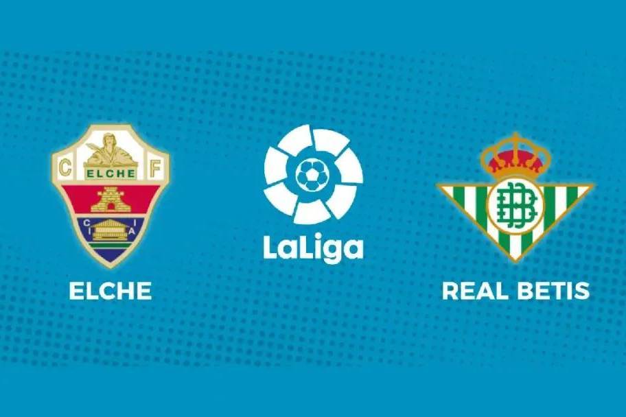 西甲 埃尔切VS贝蒂斯